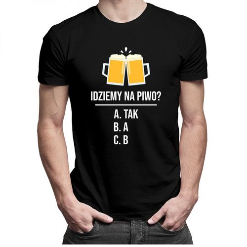 Idziemy na piwo? - męska koszulka z nadrukiem 69.00PLN