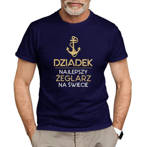 Dziadek - najlepszy żeglarz na świecie - męska koszulka z nadrukiem 69.00PLN