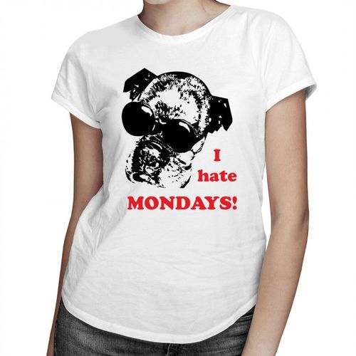 I hate Mondays - damska koszulka z nadrukiem 69.00PLN
