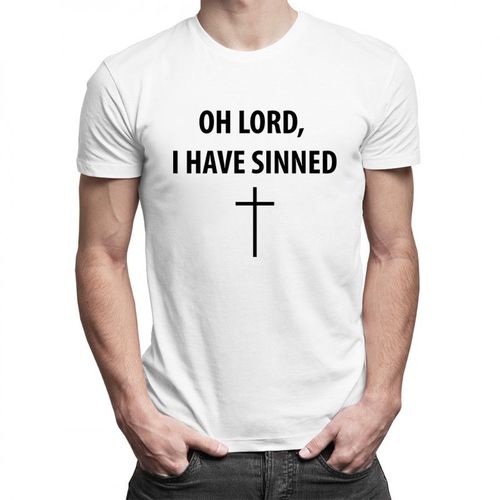 Oh Lord, I Have Sinned - męska koszulka z nadrukiem 69.00PLN