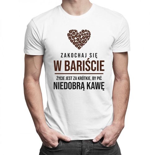 Zakochaj się w bariście - męska koszulka z nadrukiem 69.00PLN