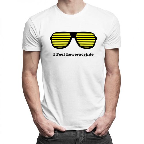 I Feel Leweracyjnie - męska koszulka z nadrukiem 69.00PLN