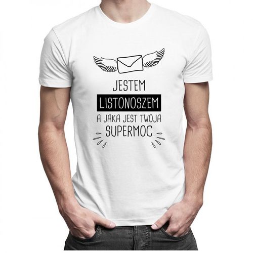 Jestem listonoszem, a jaka jest Twoja supermoc - męska koszulka z nadrukiem 69.00PLN