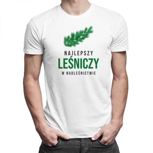 Najlepszy leśniczy w nadleśnictwie - męska koszulka z nadrukiem 69.00PLN