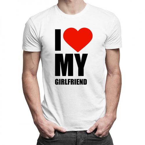 I love my girlfriend - męska koszulka z nadrukiem 69.00PLN