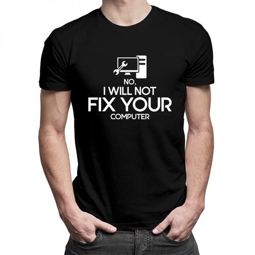 No, I will not fix your computer - męska koszulka z nadrukiem 69.00PLN