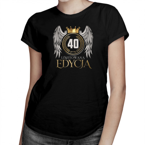 Limitowana edycja 40 lat - damska koszulka z nadrukiem 69.00PLN