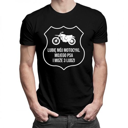 Lubię mój motocykl, mojego psa i może 3 ludzi - męska koszulka z nadrukiem 69.00PLN