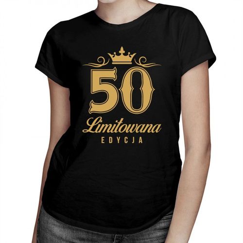 50 lat - limitowana edycja - damska koszulka z nadrukiem 69.00PLN