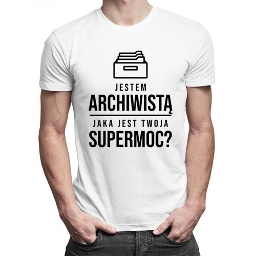 Jestem archiwistą, jaka jest Twoja supermoc? - męska koszulka z nadrukiem 69.00PLN