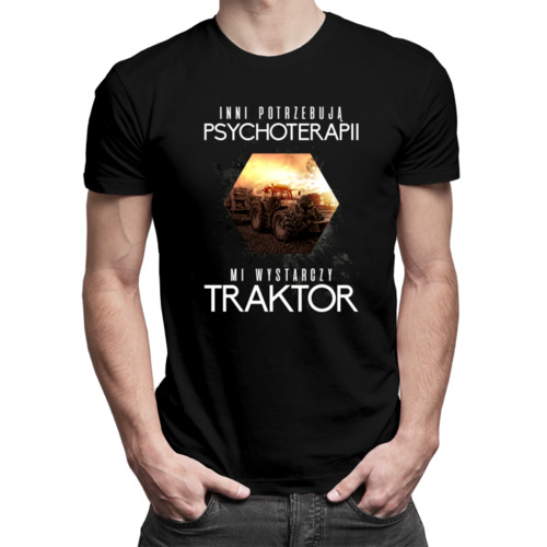 Inni potrzebują psychoterapii, mi wystarczy traktor - męska koszulka z nadrukiem 69.00PLN