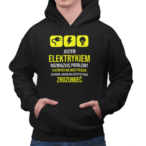 Jestem elektrykiem, rozwiązuję problemy - męska bluza z nadrukiem 115.00PLN