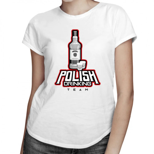 Polish Drinking Team - damska koszulka z nadrukiem 69.00PLN