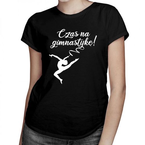 Czas na gimnastykę! - damska koszulka z nadrukiem 69.00PLN