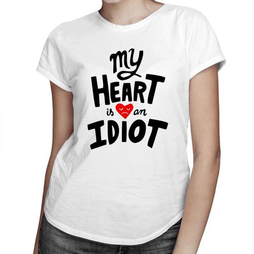 My heart is an idiot - damska koszulka z nadrukiem 69.00PLN