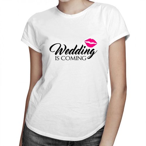 Wedding is coming - damska koszulka z nadrukiem 69.00PLN